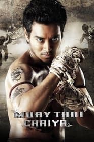 Muay Thai Chaiya series tv