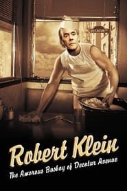 Robert Klein: The Amorous Busboy of Decatur Avenue series tv