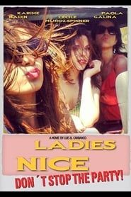 Ladies Nice (2013)