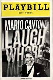 Mario Cantone: Laugh Whore series tv