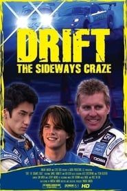 Drift - The Sideways Craze series tv