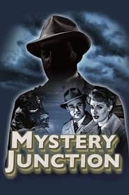 Mystery Junction 1951 streaming