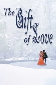 The Gift of Love series tv