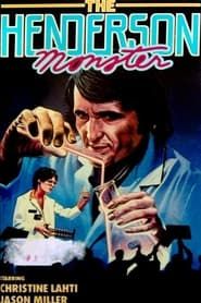 The Henderson Monster 1980 streaming