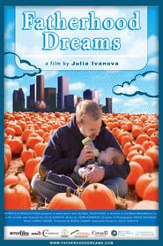 Fatherhood Dreams series tv