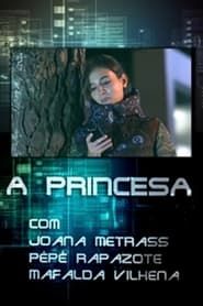 watch A Princesa