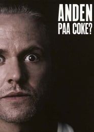 Anders Matthesen: Anden Paa Coke? series tv