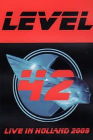 Level 42 - Live in Holland (2009)