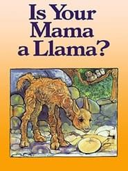 Image Is Your Mama a Llama? 2003