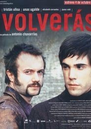 Volverás (2002)