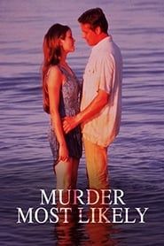 Murder Most Likely series tv