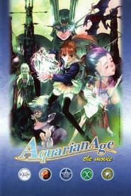 Aquarian Age the Movie series tv