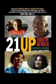 21 Up South Africa: Mandela's Children series tv