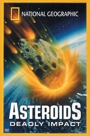 Asteroids: Deadly Impact series tv