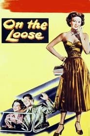 On the Loose 1951 streaming