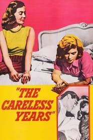 The Careless Years series tv