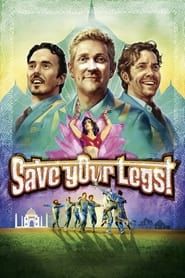 Save Your Legs! series tv
