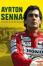 Ayrton Senna: Racing Is in My Blood series tv