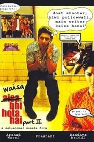 Waisa Bhi Hota Hai: Part II 2003 streaming