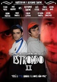 O Estrondo II (2013)