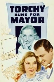 Torchy Runs for Mayor (1939)