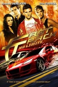 Fast Track : Sans Limites (2008)