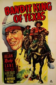 Bandit King of Texas 1949 streaming