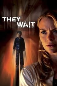 They Wait series tv
