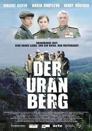 watch Der Uranberg