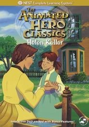 Animated Hero Classics: Helen Keller series tv
