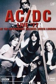 AC/DC: Live '77 At The Hippodrome Golders Green London series tv