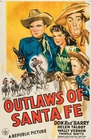 watch Outlaws of Santa Fe