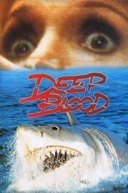Deep Blood (1990)