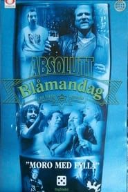 Absolutt Blåmandag (1999)