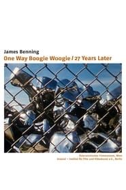 One Way Boogie Woogie/27 Years Later (2005)