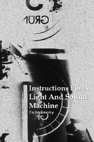 Instructions for a Light and Sound Machine series tv