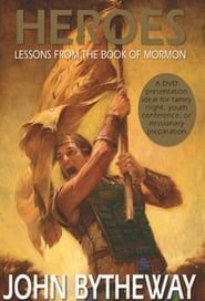Image Heroes: Lessons from the Book of Mormon