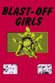 Blast-Off Girls 1967 streaming