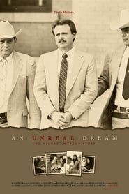 An Unreal Dream: The Michael Morton Story series tv