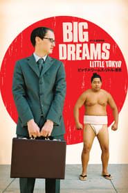 watch Big Dreams Little Tokyo
