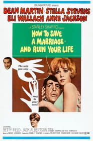 Comment sauver un mariage et ruiner votre vie 1968 streaming