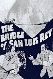 The Bridge of San Luis Rey 1929 streaming
