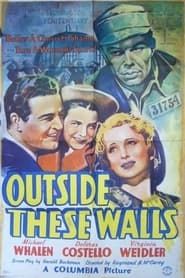 Outside These Walls (1939)
