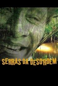 Serras da Desordem (2006)