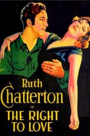 The Right to Love (1930)