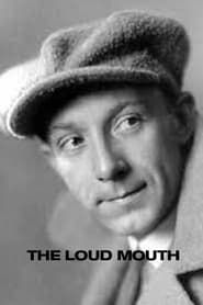 The Loud Mouth 1932 streaming