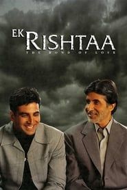 Ek Rishtaa: The Bond of Love 2001 streaming