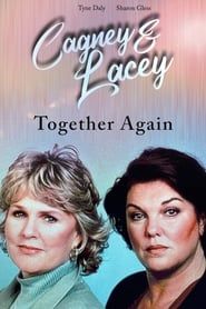 Cagney & Lacey: Together Again series tv