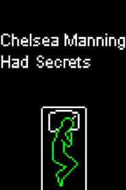 Chelsea Manning Had Secrets series tv