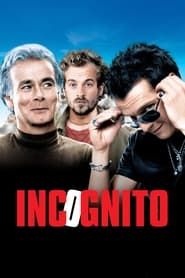 Incognito 2009 streaming
